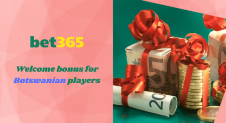 Bet365 welcome bonus for Botswanian players