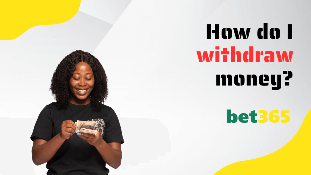 How do I withdraw money from Bet365?