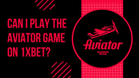 Can I play the Aviator game on 1xbet?