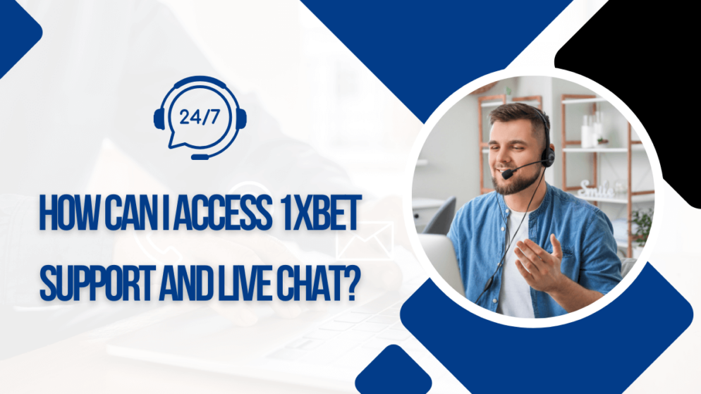 How can I access 1xbet Botswana support and live chat?